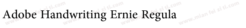 Adobe Handwriting Ernie Regular字体转换